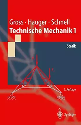 Couverture du produit · Technische Mechanik: Band 1: Statik (Springer-Lehrbuch)