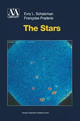 Couverture du produit · The Stars (Astronomy and Astrophysics Library)