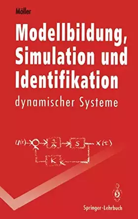 Couverture du produit · Modellbildung, Simulation und Identifikation dynamischer Systeme (Springer-Lehrbuch)