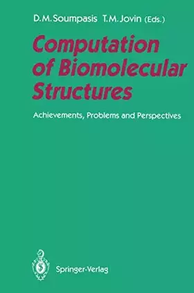 Couverture du produit · Computation of Biomolecular Structures: Achievements, Problems, and Perspectives