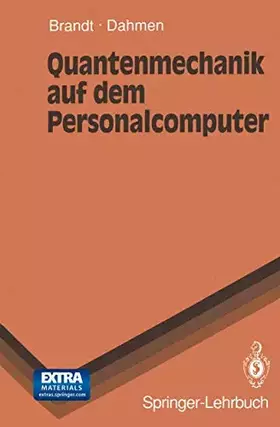 Couverture du produit · Quantenmechanik auf dem Personalcomputer (Springer-Lehrbuch)