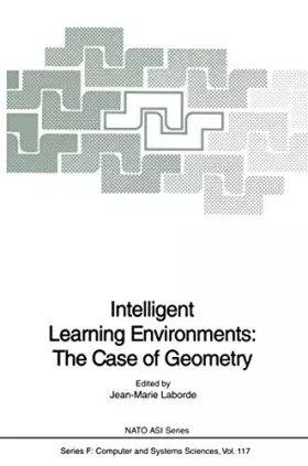 Couverture du produit · Intelligent Learning Environments : The Case of Geometry