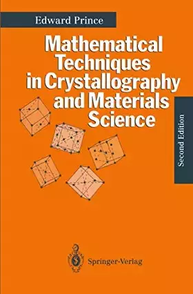 Couverture du produit · Mathematical Techniques in Crystallography and Materials Science