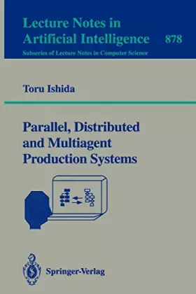 Couverture du produit · Parallel, Distributed and Multiagent Production Systems