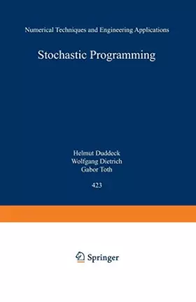 Couverture du produit · Stochastic Programming: Numerical Techniques and Engineering Applications