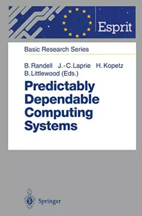 Couverture du produit · Predictably Dependable Computing Systems