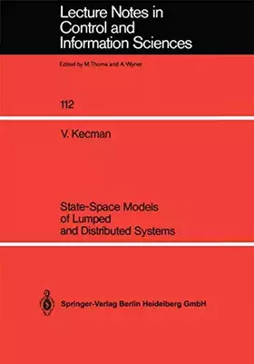 Couverture du produit · State-Space Models of Lumped and Distributed Systems (Lecture Notes in Control and Information Sciences) (Lecture Notes in Contr