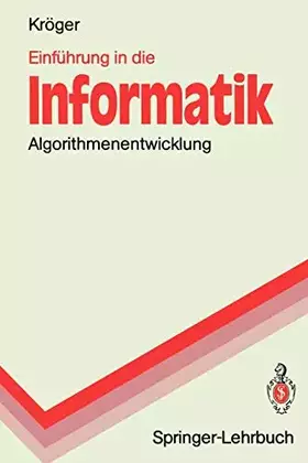 Couverture du produit · Einführung in die Informatik: Algorithmenentwicklung