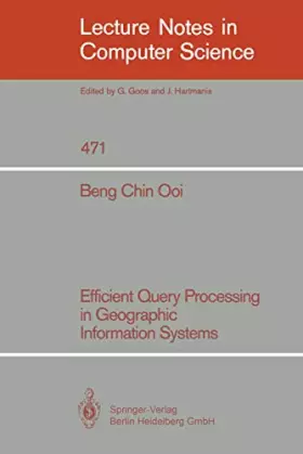 Couverture du produit · Efficient Query Processing in Geographic Information Systems