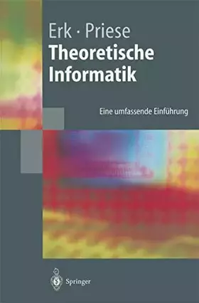 Couverture du produit · Theoretische Informatik: Eine umfassende Einführung (Springer-Lehrbuch)