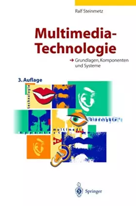 Couverture du produit · Multimedia-Technologie: Grundlagen, Komponenten und Systeme