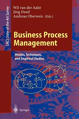 Couverture du produit · Business Process Management: Models, Techniques, and Empirical Studies