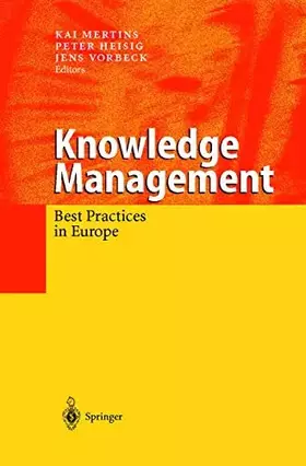 Couverture du produit · Knowledge Management: Best Practices in Europe