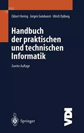 Couverture du produit · Handbuch der praktischen und technischen Informatik (VDI-Buch)