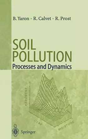 Couverture du produit · Soil Pollution: Processes and Dynamics