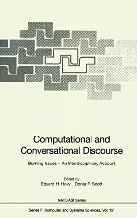 Couverture du produit · Computational and Conversational Discourse: Burning Issues, an Interdisciplinary Account