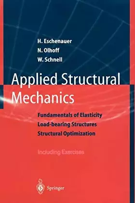 Couverture du produit · Applied Structural Mechanics: "Fundamentals Of Elasticity, Load-Bearing Structures, Structural Optimization"