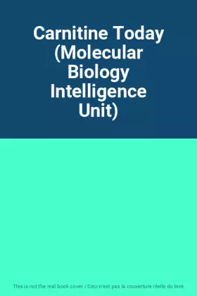 Couverture du produit · Carnitine Today (Molecular Biology Intelligence Unit)