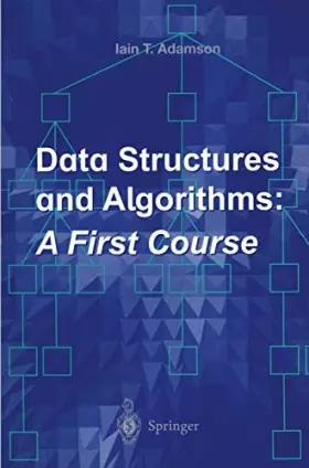 Couverture du produit · Data Structures and Algorithms: A First Course: A First Course
