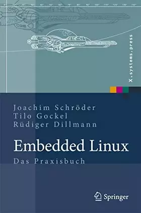 Couverture du produit · Embedded Linux: Das Praxisbuch (X.systems.press)