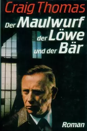 Couverture du produit · Der Maulwurf, der Löwe und der Bär