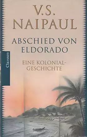 Couverture du produit · Abschied von Eldorado: Eine Kolonialgeschichte