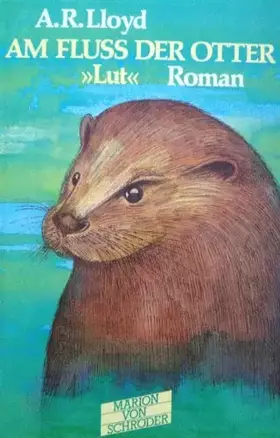 Couverture du produit · Am Fluß der Otter Lut