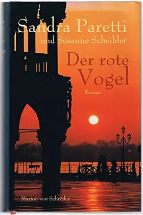 Couverture du produit · Der rote Vogel: Roman