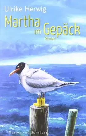 Couverture du produit · Martha im Gepäck: Roman