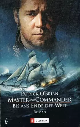 Couverture du produit · Master and Commander, Bis ans Ende der Welt