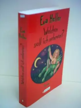 Couverture du produit · Welchen soll ich nehmen?: Roman