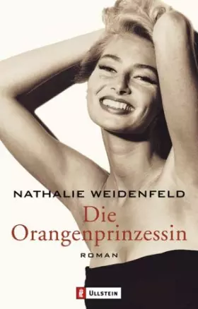 Couverture du produit · Die Orangenprinzessin.