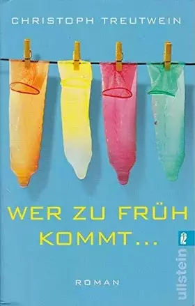 Couverture du produit · Wer zu früh kommt