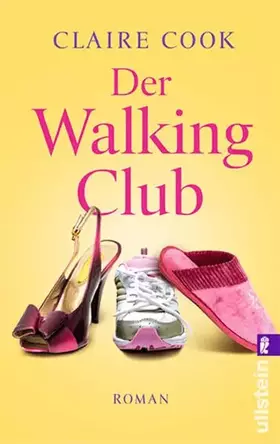Couverture du produit · Der Walking Club (Ullstein Belletristik)