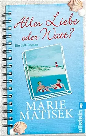 Couverture du produit · Alles Liebe oder watt?: Ein Sylt-Roman