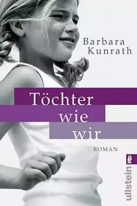 Couverture du produit · Töchter wie wir: Roman