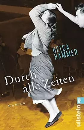 Couverture du produit · Durch alle Zeiten: Roman