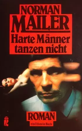 Couverture du produit · Harte Männer tanzen nicht (Ullstein Taschenbuch)