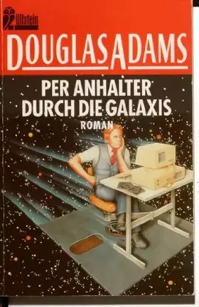 Couverture du produit · Per Anhalter durch die Galaxis (Ullstein Taschenbuch)