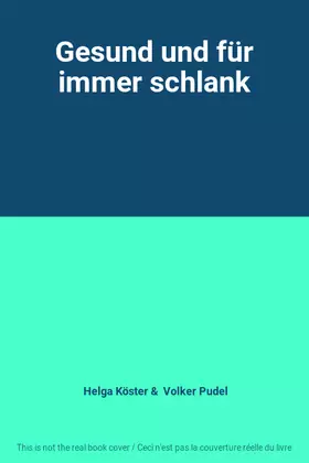 Couverture du produit · Gesund und für immer schlank
