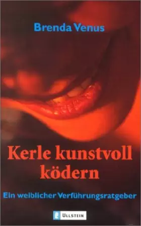 Couverture du produit · Kerle kunstvoll ködern