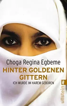 Couverture du produit · Hinter goldenen Gittern: Ich wurde im Harem geboren