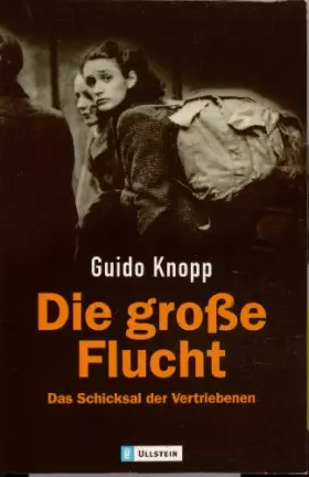 Couverture du produit · Die große Flucht