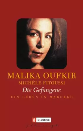 Couverture du produit · Die Gefangene: Ein Leben in Marokko