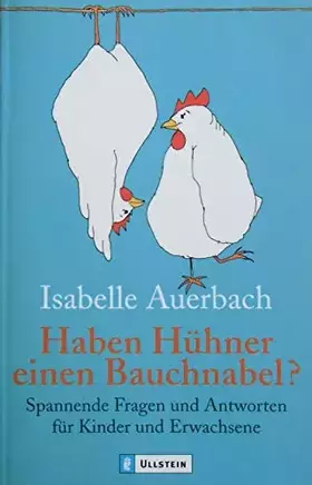 Couverture du produit · Haben Hühner einen Bauchnabel?