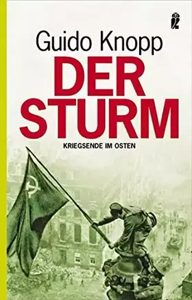 Couverture du produit · Der Sturm: Kriegsende im Osten
