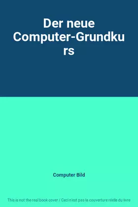 Couverture du produit · Der neue Computer-Grundkurs