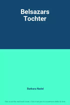 Couverture du produit · Belsazars Tochter