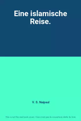 Couverture du produit · Eine islamische Reise.