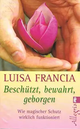 Couverture du produit · Beschützt, bewahrt, geborgen (0)